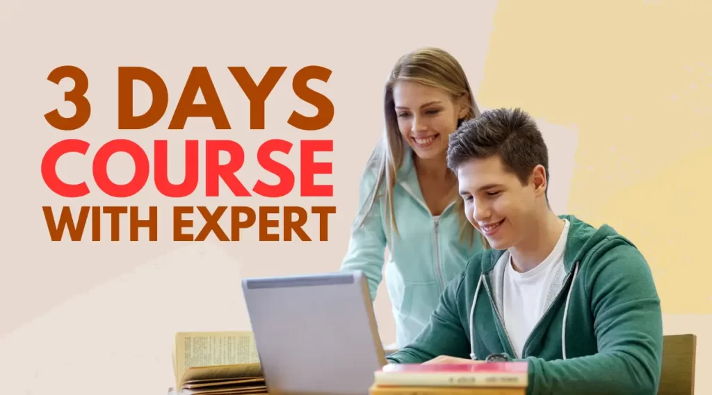 Two smiling students using a laptop with text "3 DAYS COURSE WITH EXPERT" overlay.
