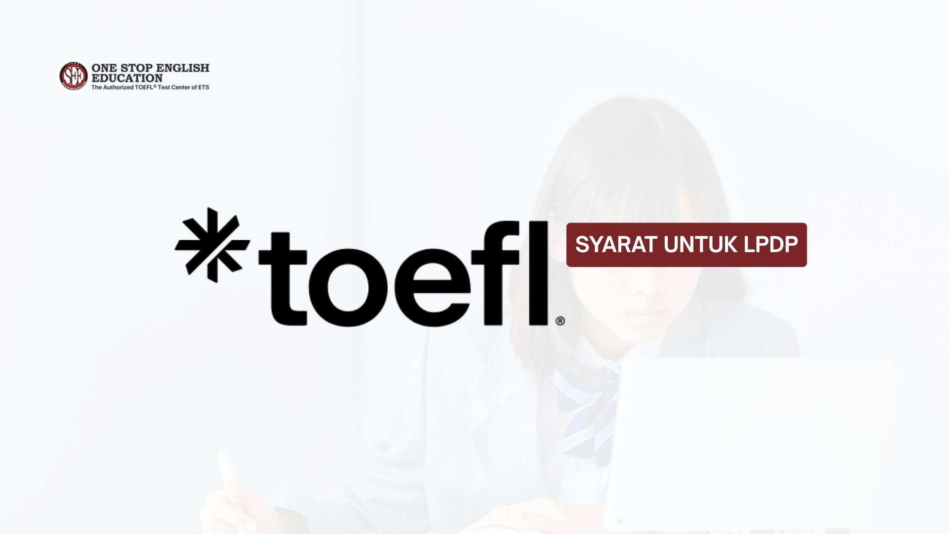 syarat toefl untuk lpdp