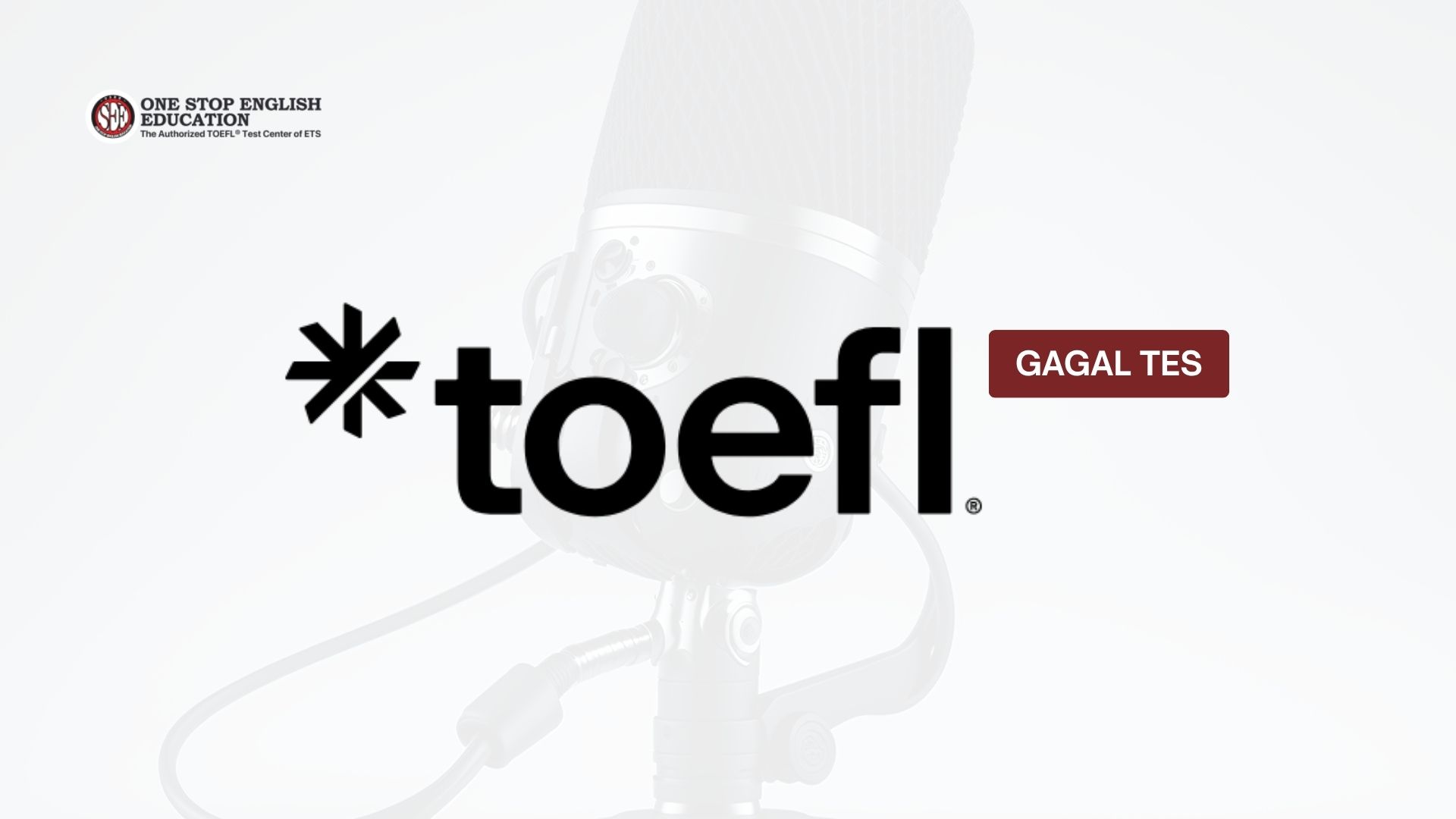 Gagal Tes TOEFL? Ini Langkah Tepat untuk Bangkit & Raih Skor Impian